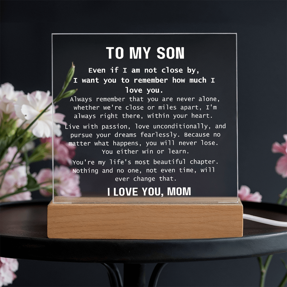 To Son, from Mom - You Are Never Alone - Square Acrylic Plaque - PM0310