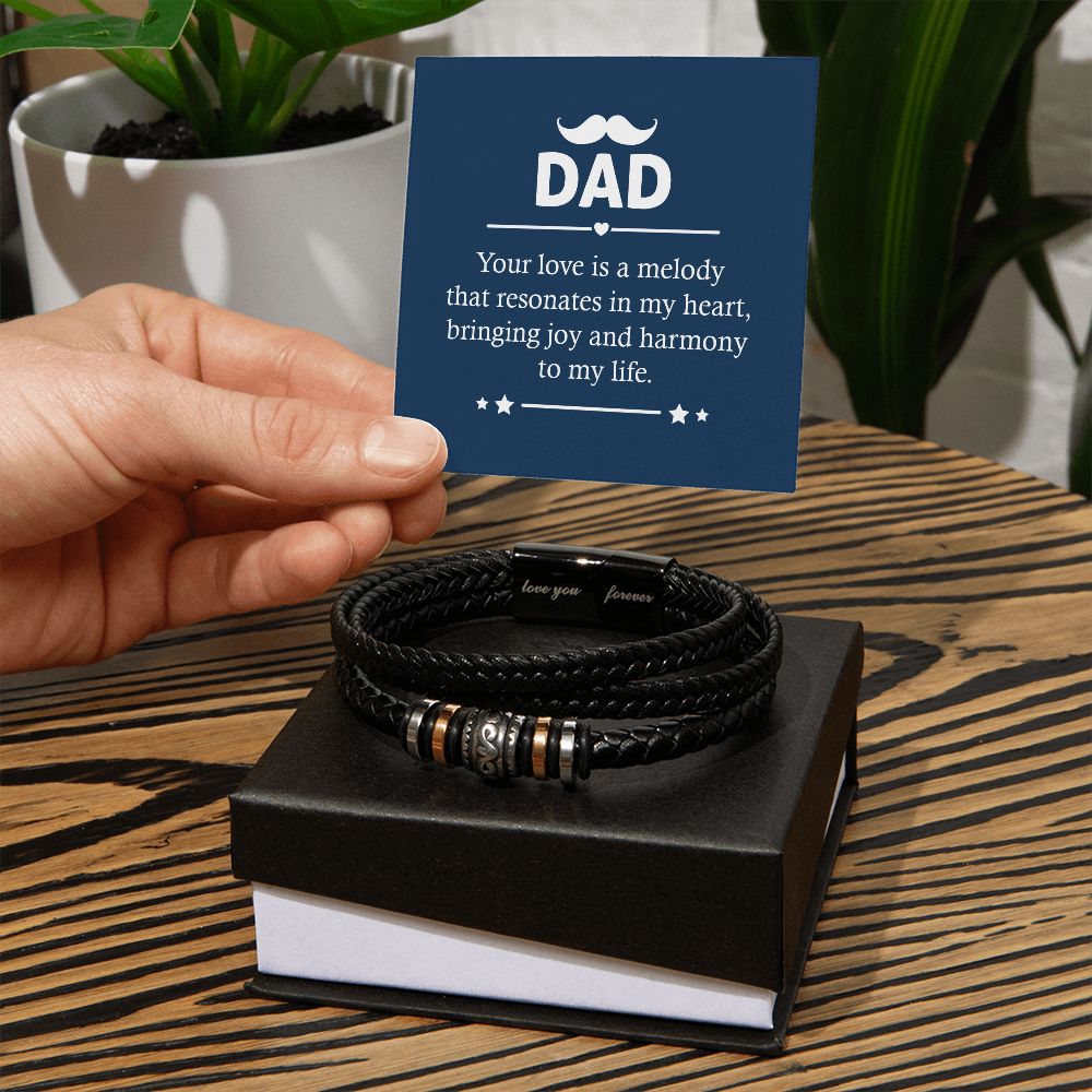To Dad - Your Love Is A Melody - Love you Forever Bracelet