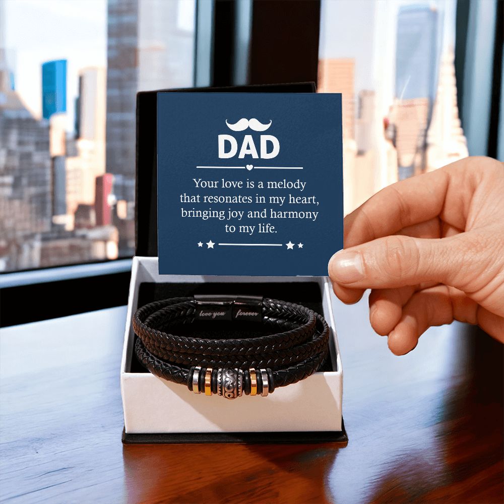 To Dad - Your Love Is A Melody - Love you Forever Bracelet