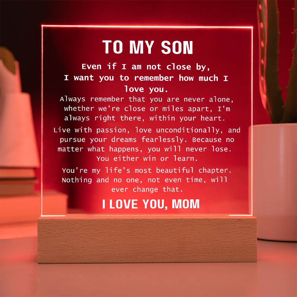 To Son, from Mom - You Are Never Alone - Square Acrylic Plaque - PM0310