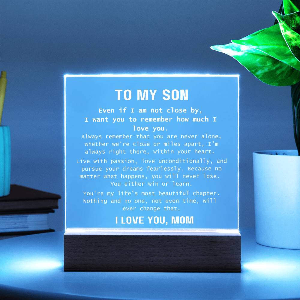 To Son, from Mom - You Are Never Alone - Square Acrylic Plaque - PM0310