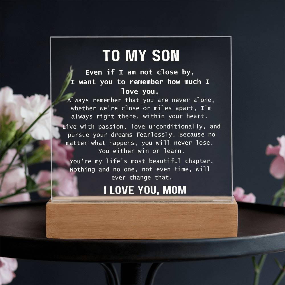 To Son, from Mom - You Are Never Alone - Square Acrylic Plaque - PM0310