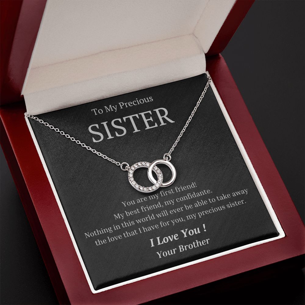 To My Precious Sister, from Brother - You Are My First Friend - The Perfect Pair Necklace