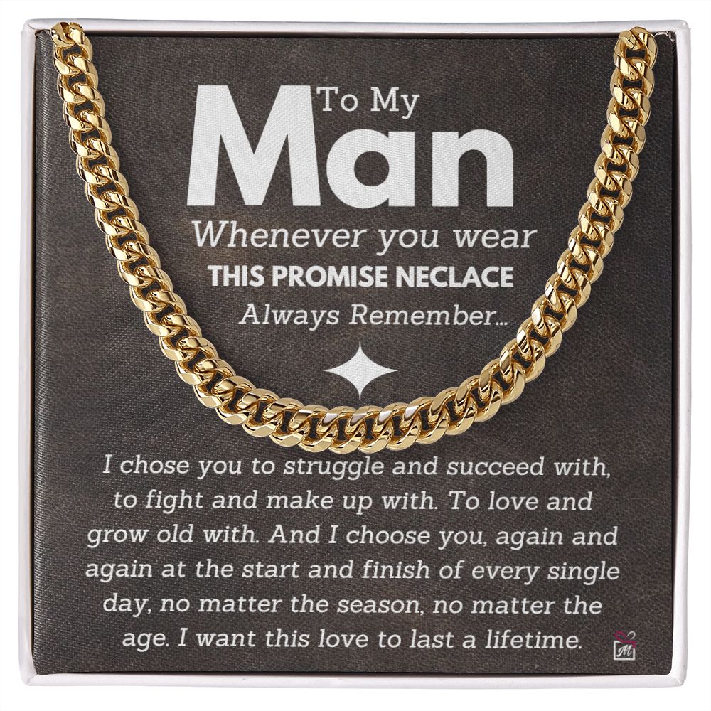 For Your Man - I Choose You Again And Again - Cuban Chain Promise Necklace