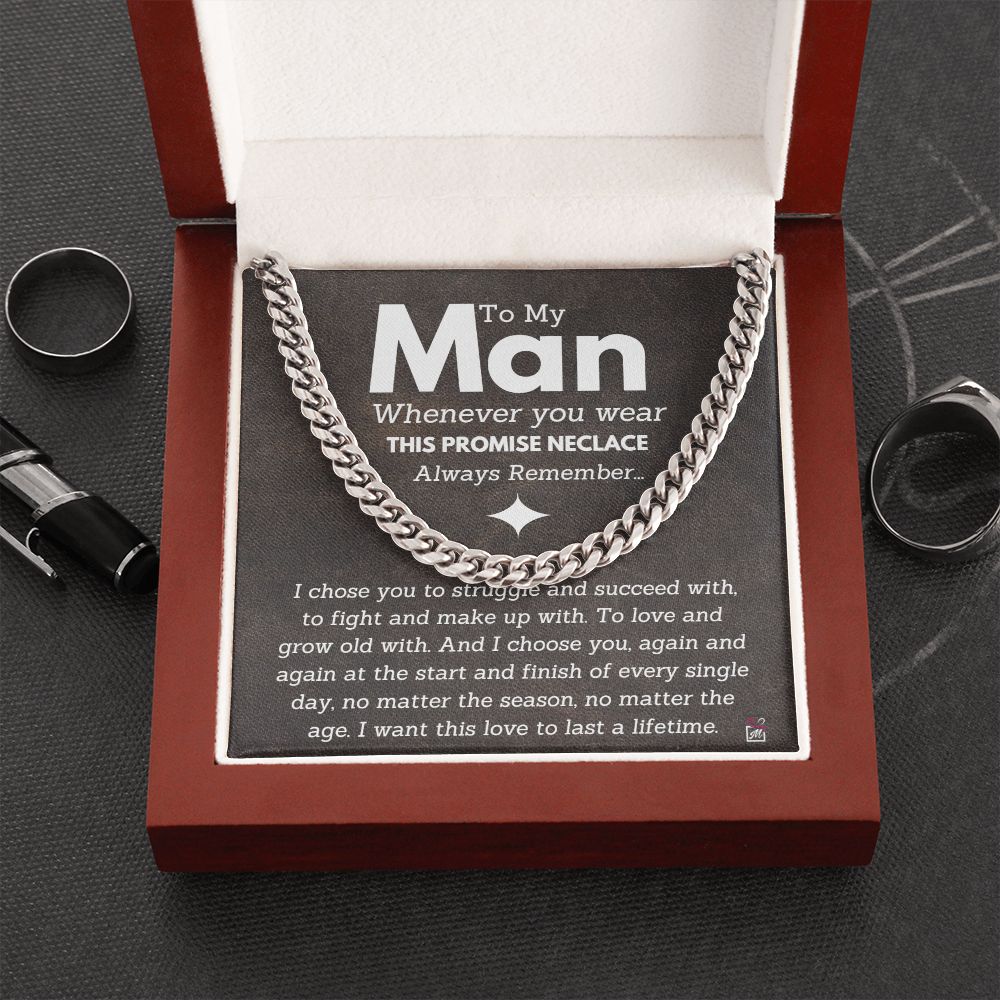 For Your Man - I Choose You Again And Again - Cuban Chain Promise Necklace