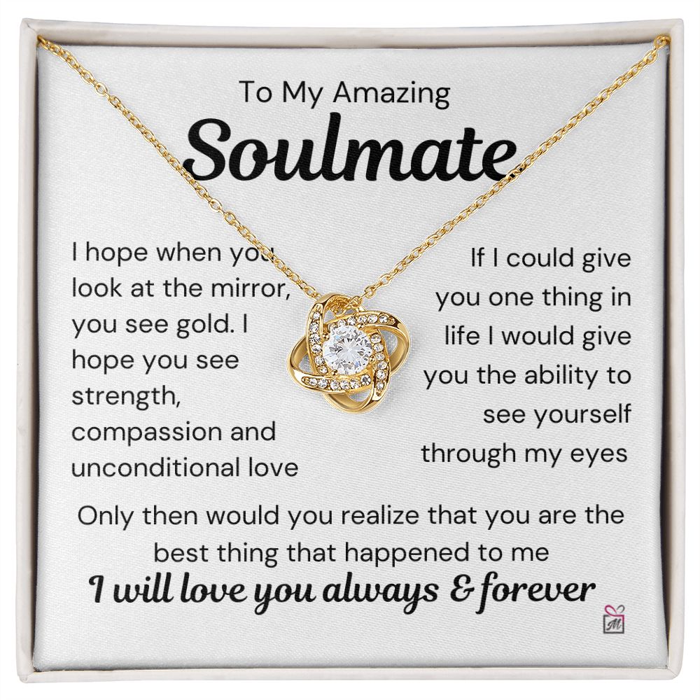 To Soulmate - I Hope You See Gold - Love Knot Necklace