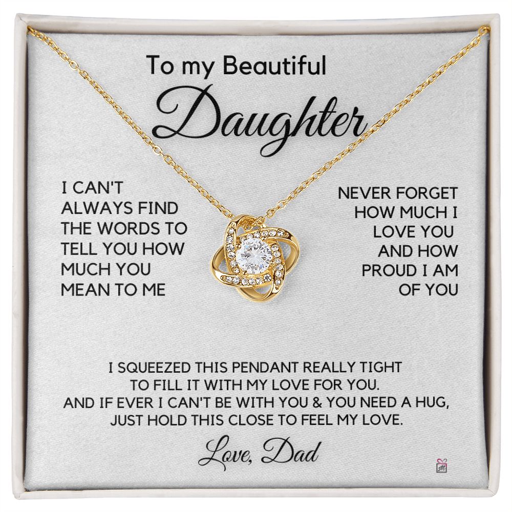 To Daughter, from Dad - How Much You mean To Me - Love Knot Necklace