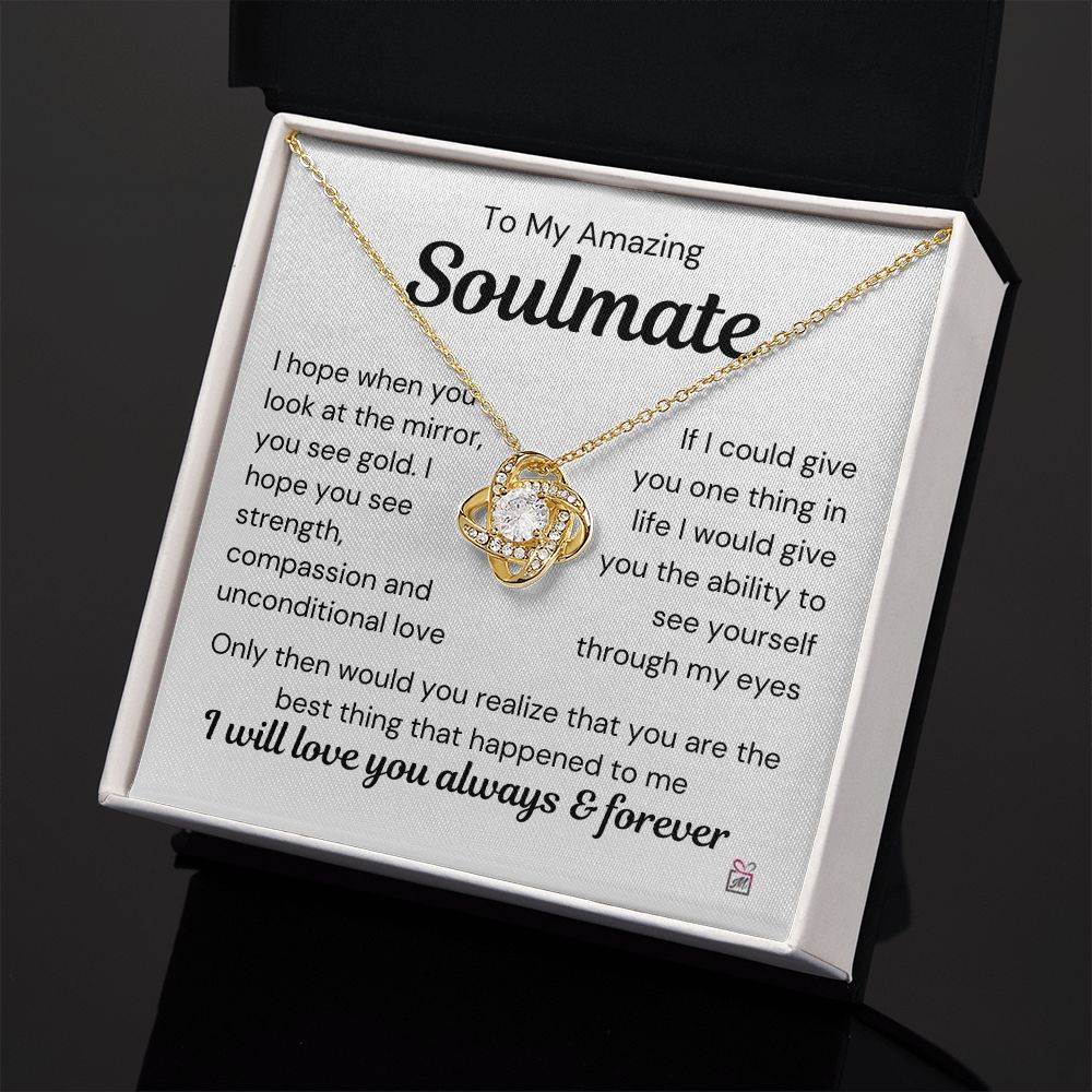 To Soulmate - I Hope You See Gold - Love Knot Necklace