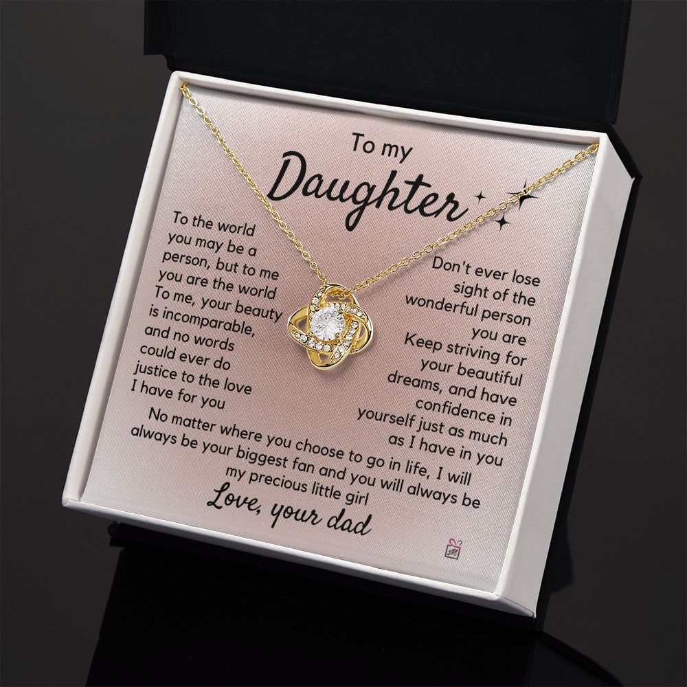 To Daughter, from Dad - To Me You Are The World - Love Knot Necklace PM065