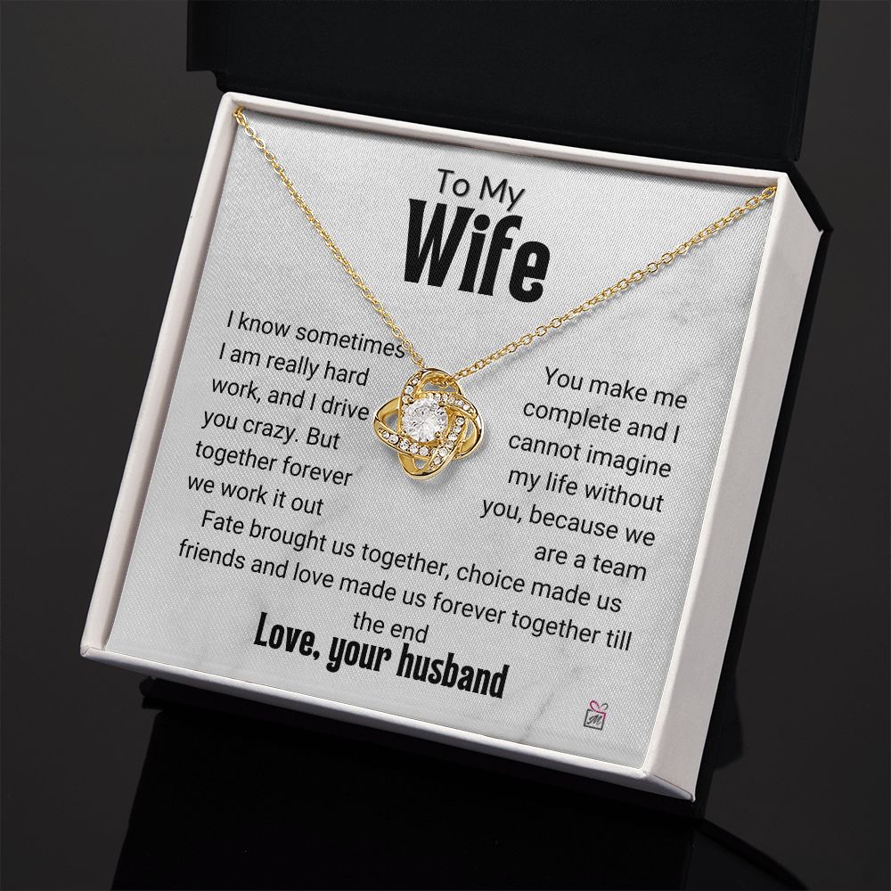 To Wife - I Know I Drive You Crazy - Love Knot Necklace PM070