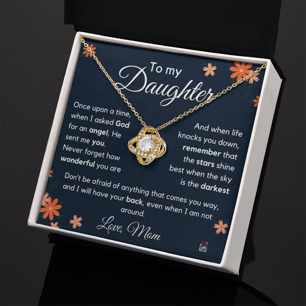 To Daughter, from Mom - I Asked For An Angel- Love Knot Necklace