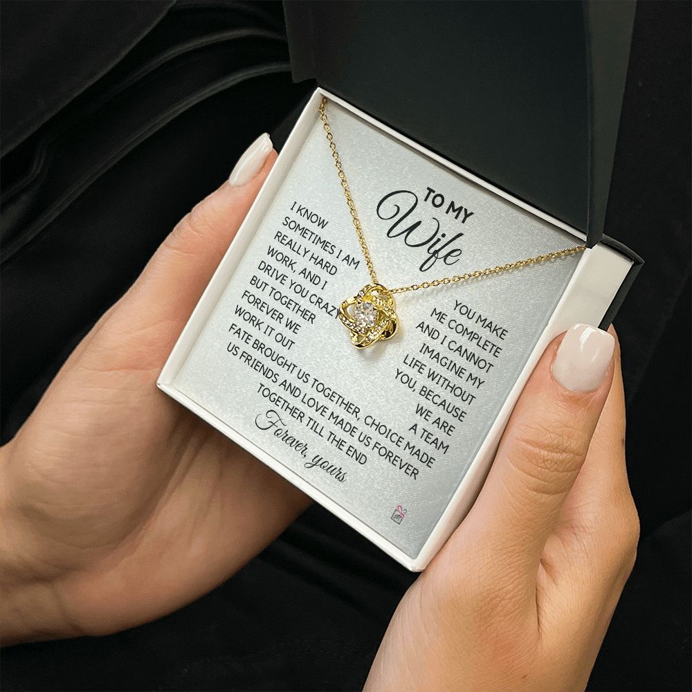 To Wife - I Know I Drive You Crazy - Love Knot Necklace PM071