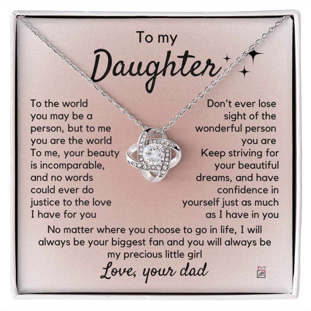 To Daughter, from Dad - To Me You Are The World - Love Knot Necklace PM065