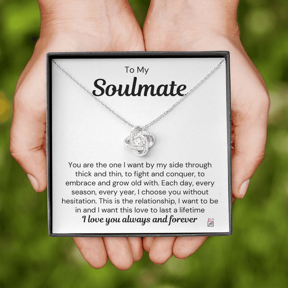 To Soulmate - I Choose You - Love Knot Necklace
