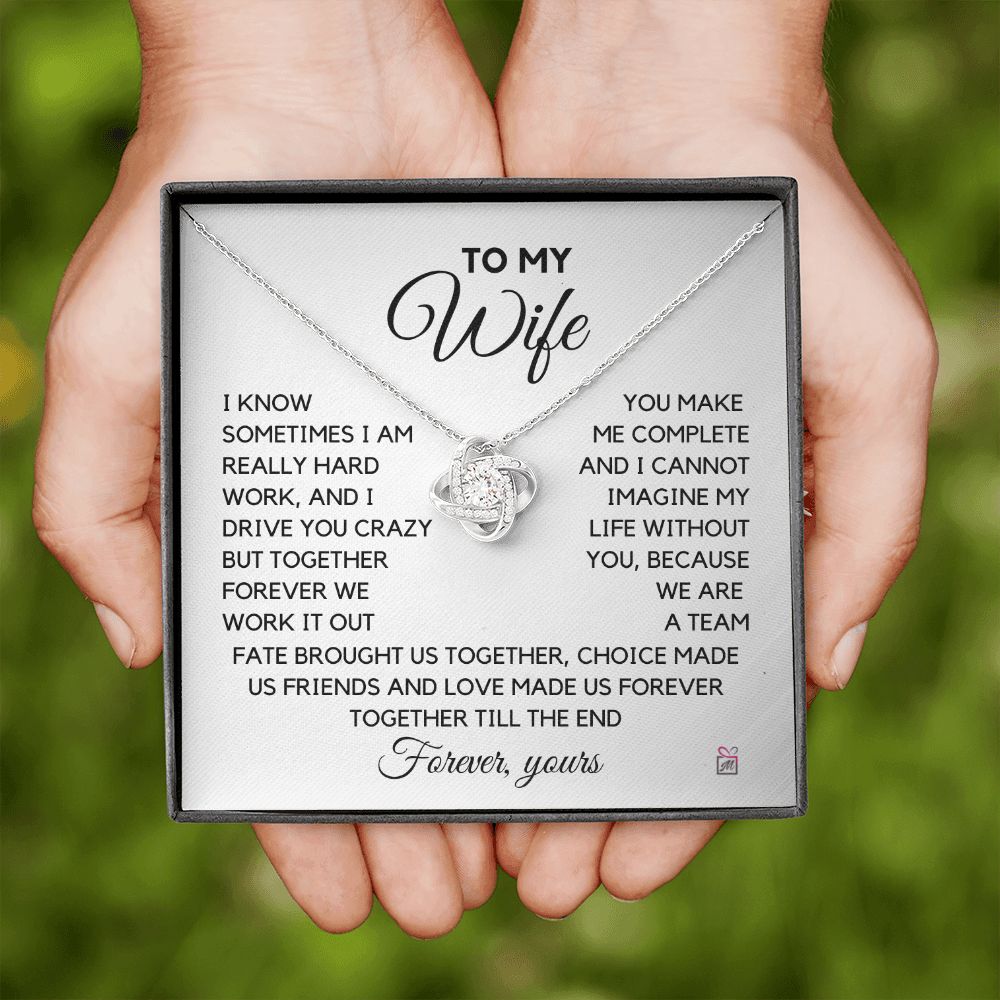 To Wife - I Know I Drive You Crazy - Love Knot Necklace PM071