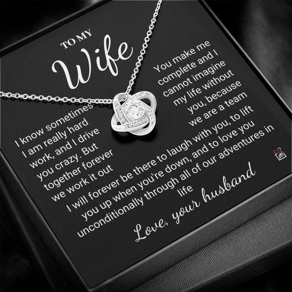 To Wife - I Know I Drive You Crazy - Love Knot Necklace PM075