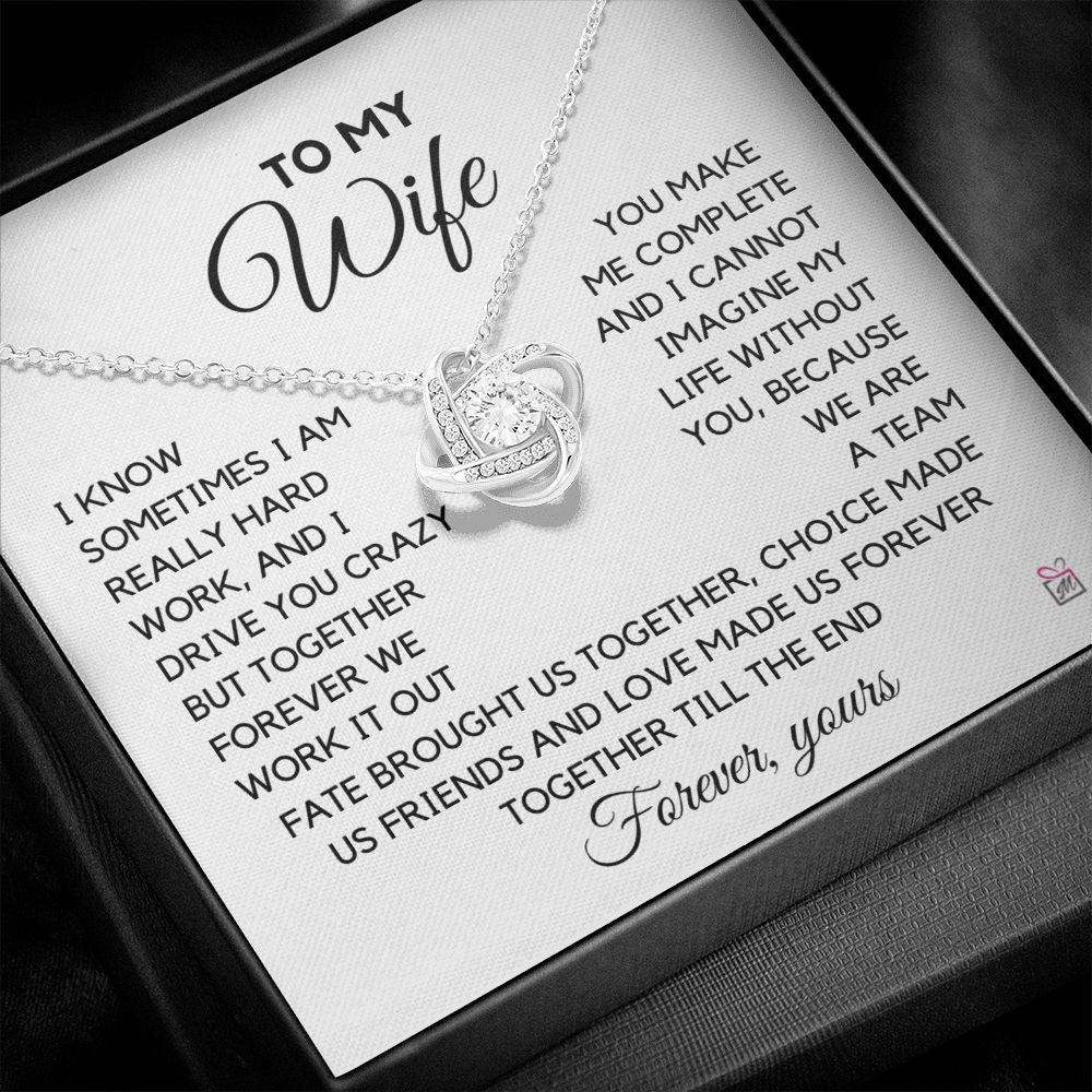 To Wife - I Know I Drive You Crazy - Love Knot Necklace PM071