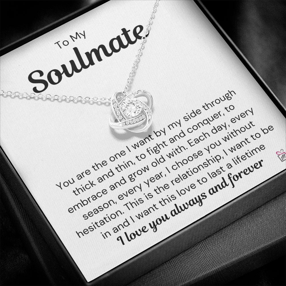 To Soulmate - I Choose You - Love Knot Necklace