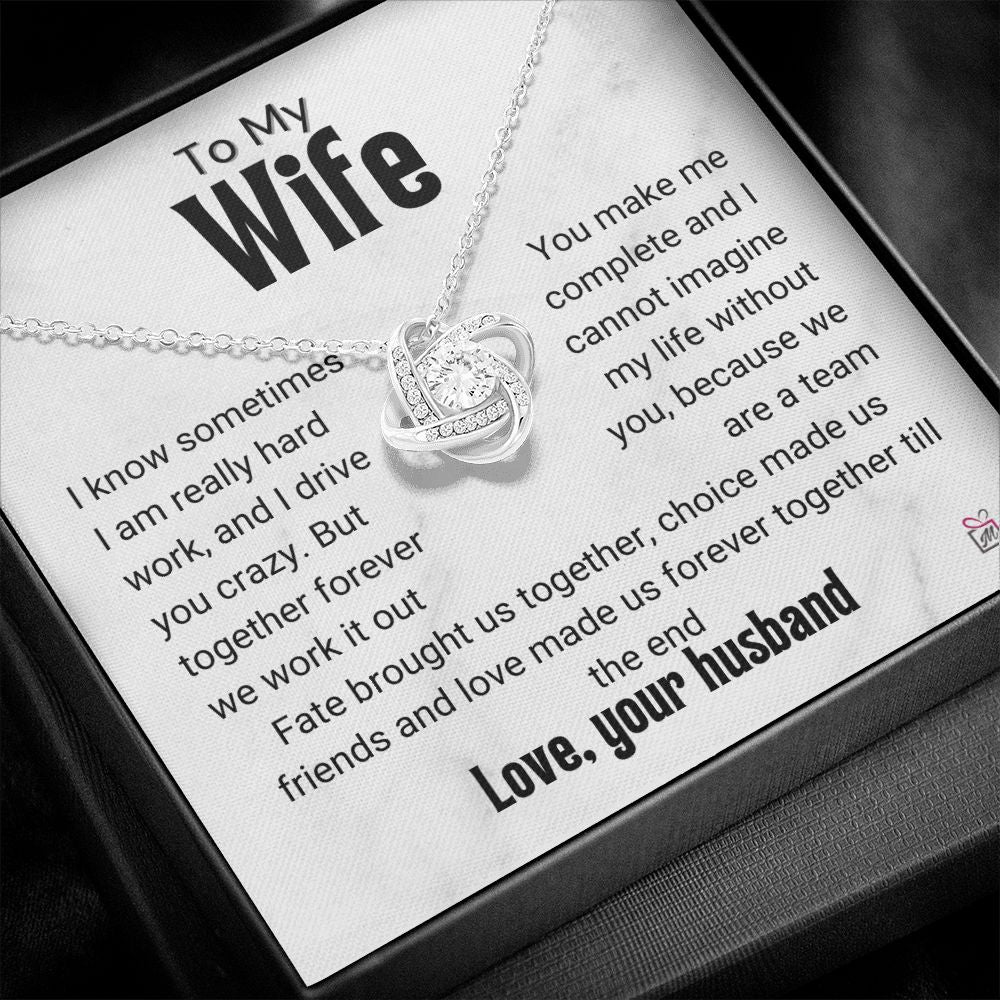 To Wife - I Know I Drive You Crazy - Love Knot Necklace PM070