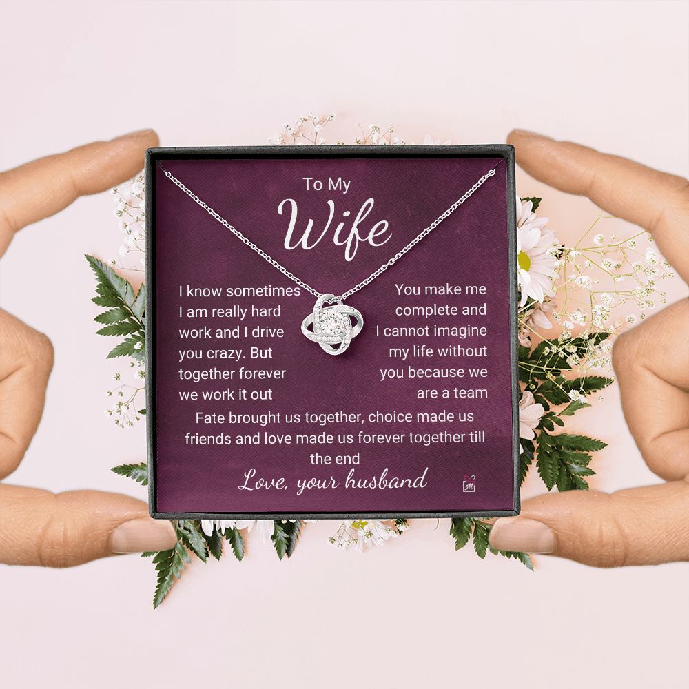 To Wife - I Know I Drive You Crazy - Love Knot Necklace PM074