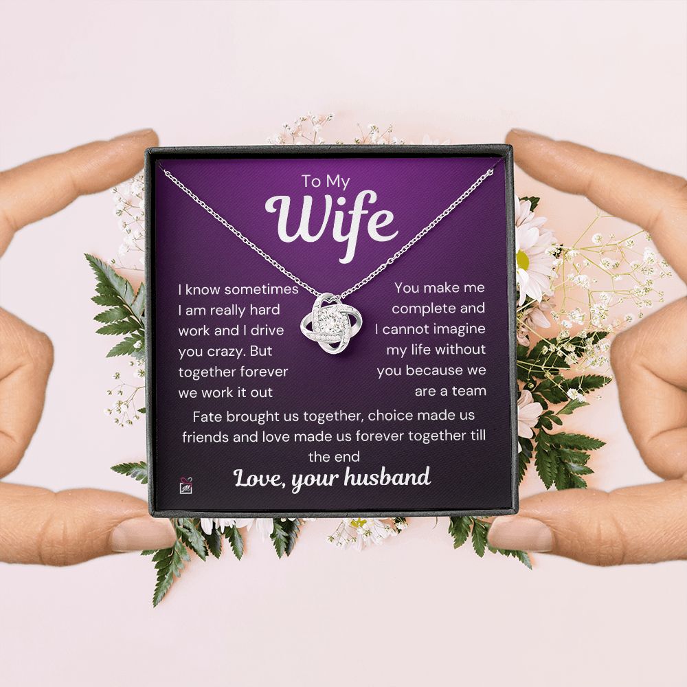 To Wife - I Know I Drive You Crazy - Love Knot Necklace PM073