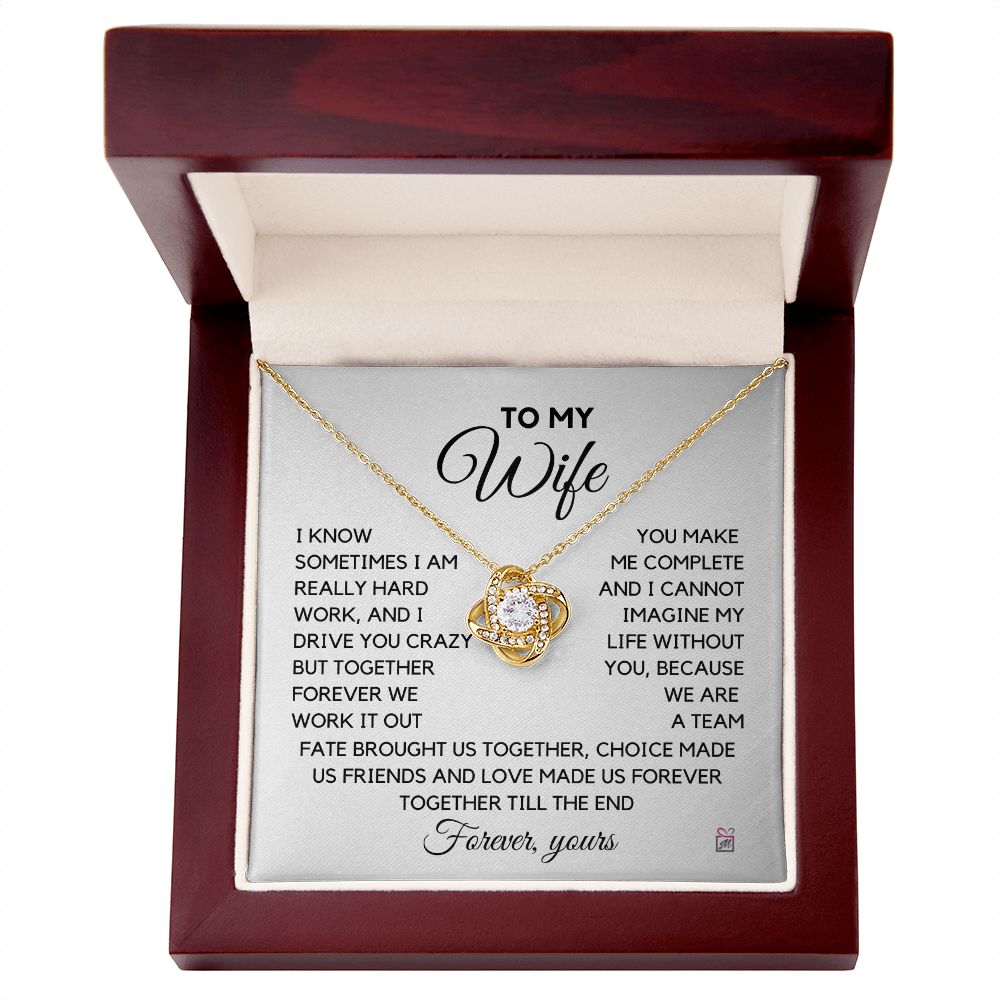 To Wife - I Know I Drive You Crazy - Love Knot Necklace PM071