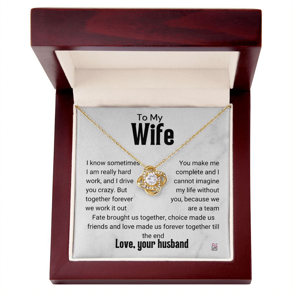 To Wife - I Know I Drive You Crazy - Love Knot Necklace PM070