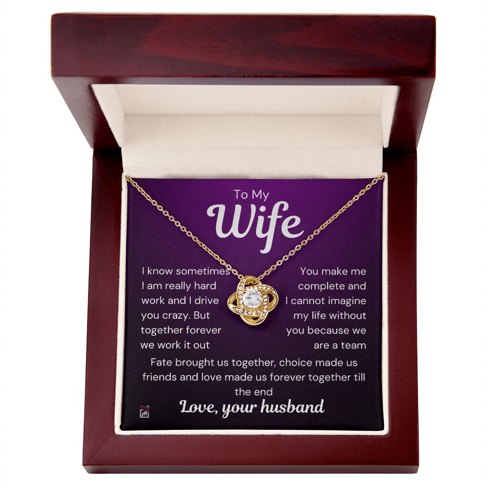 To Wife - I Know I Drive You Crazy - Love Knot Necklace PM073