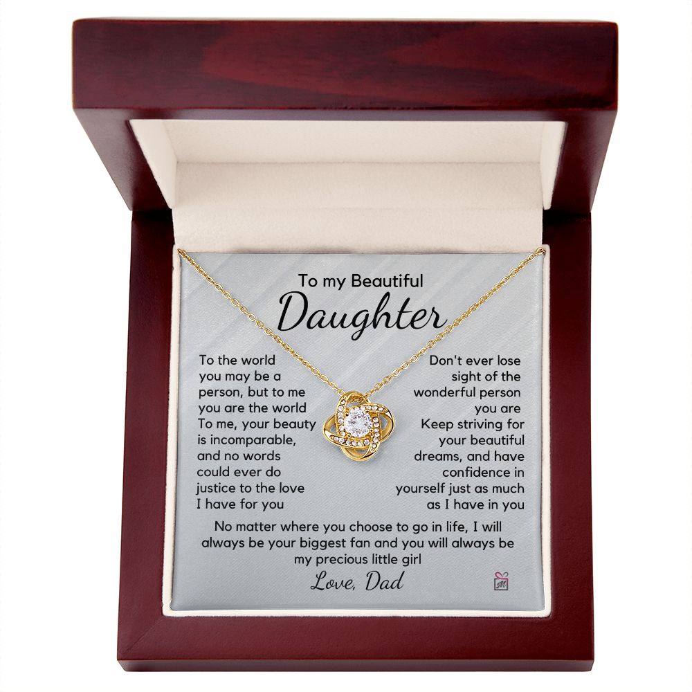 To Daughter, from Dad - To Me You Are The World - Love Knot Necklace