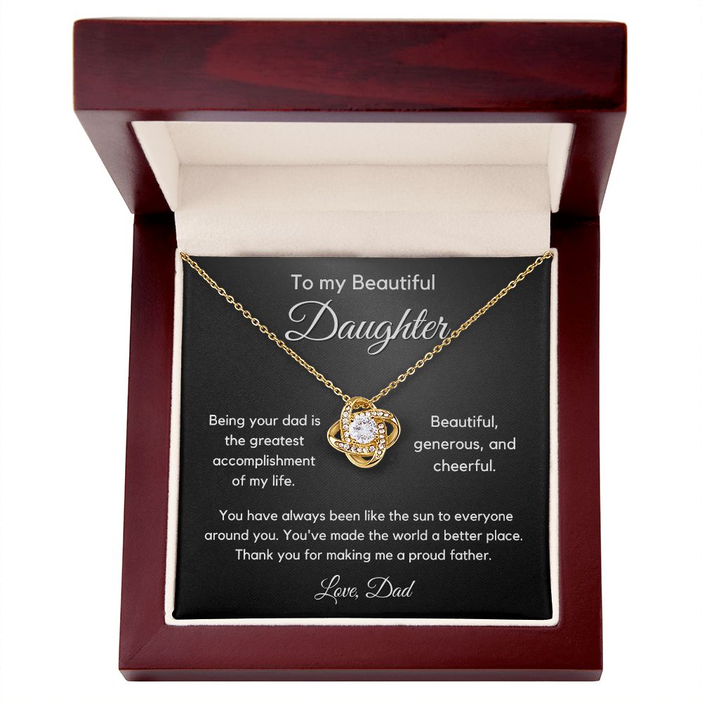 To Daughter From Dad - My Greatest Accomplishment - Love Knot Necklace