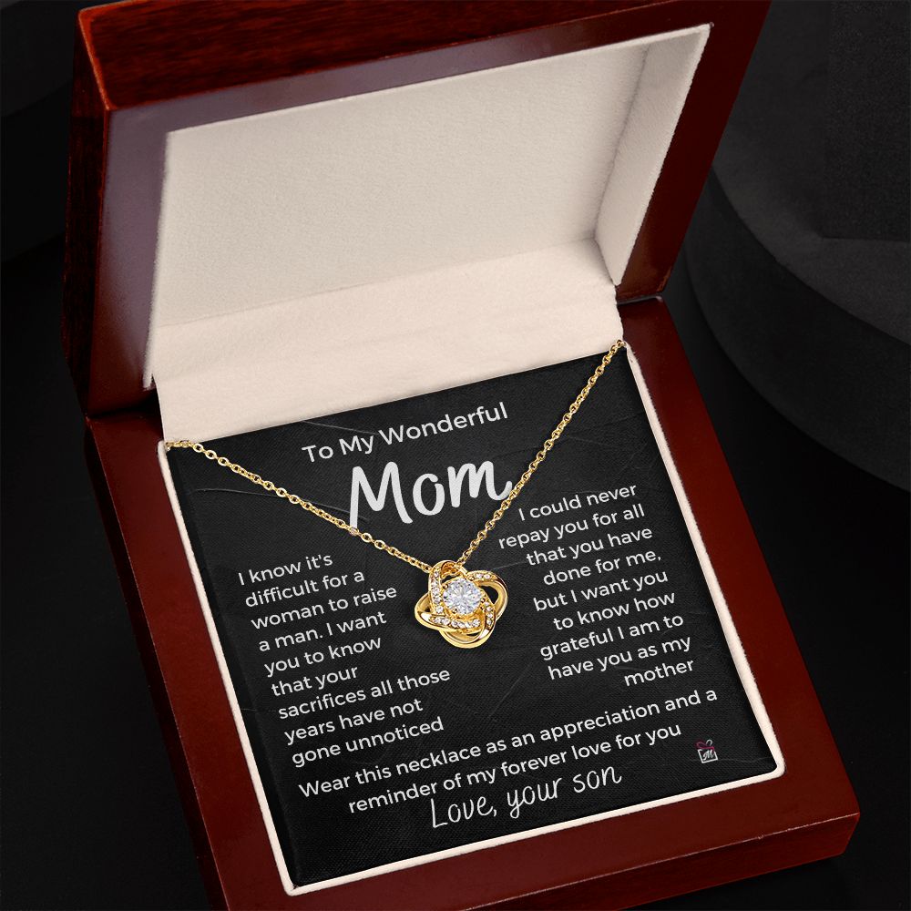 To Mom, from son - It's Difficult To Raise A Man - Love Knot Necklace