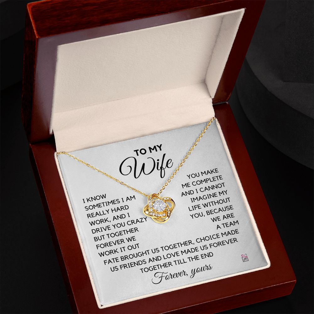 To Wife - I Know I Drive You Crazy - Love Knot Necklace PM071