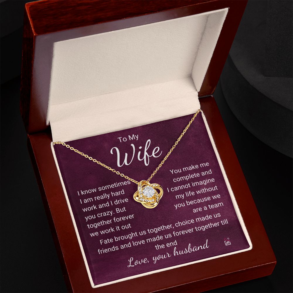 To Wife - I Know I Drive You Crazy - Love Knot Necklace PM074