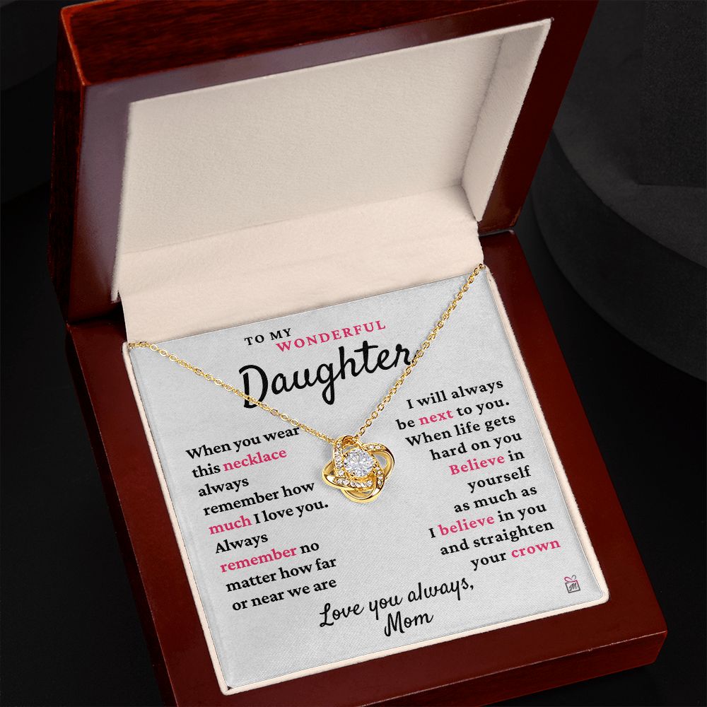 To Daughter, from Mom - Always Next To You - Love Knot Necklace