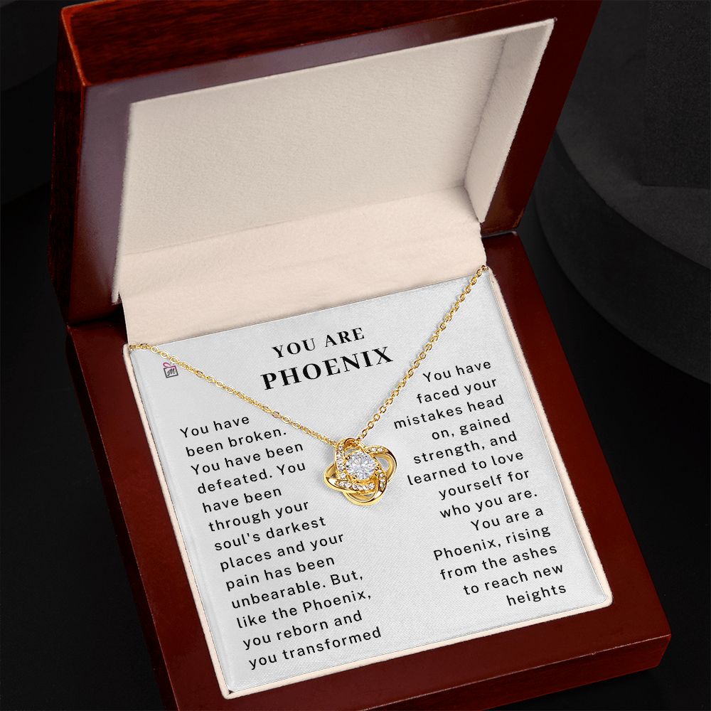 You Are Phoenix - Motivational Love Knot Necklace