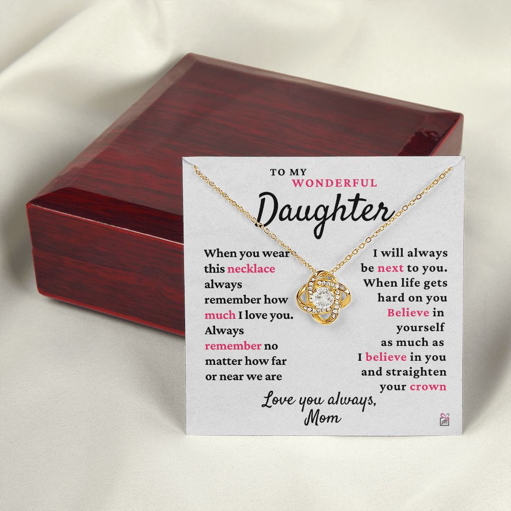 To Daughter, from Mom - Always Next To You - Love Knot Necklace