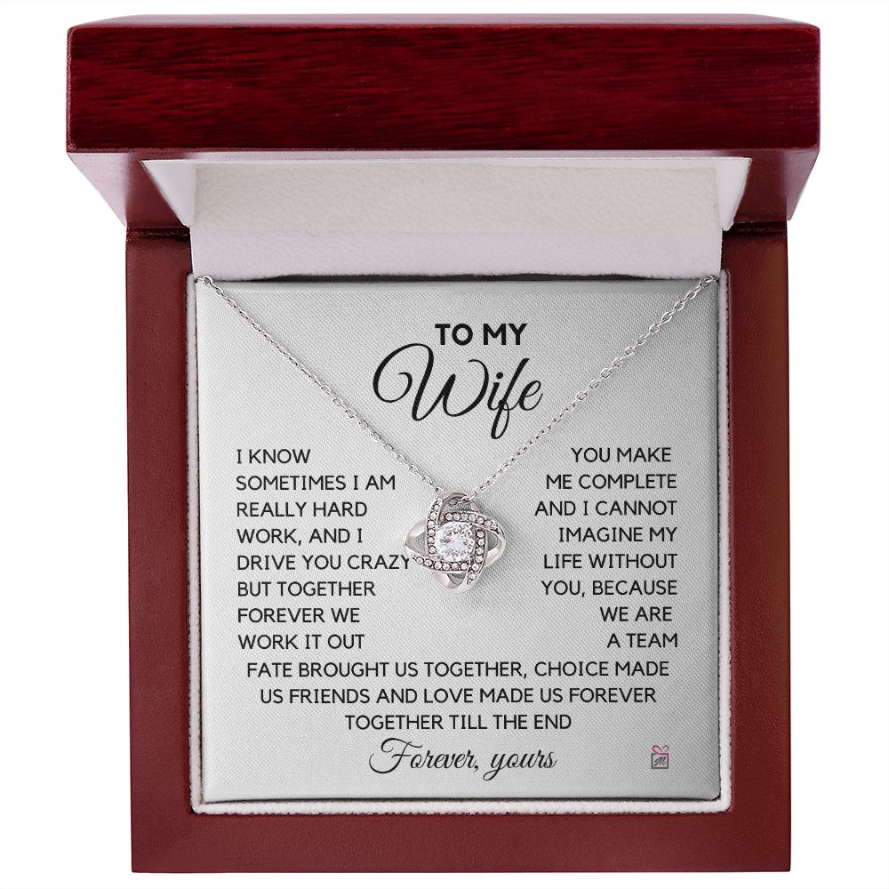 To Wife - I Know I Drive You Crazy - Love Knot Necklace PM071
