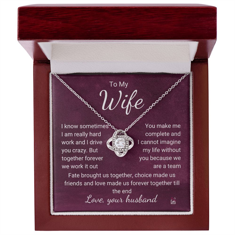 To Wife - I Know I Drive You Crazy - Love Knot Necklace PM074