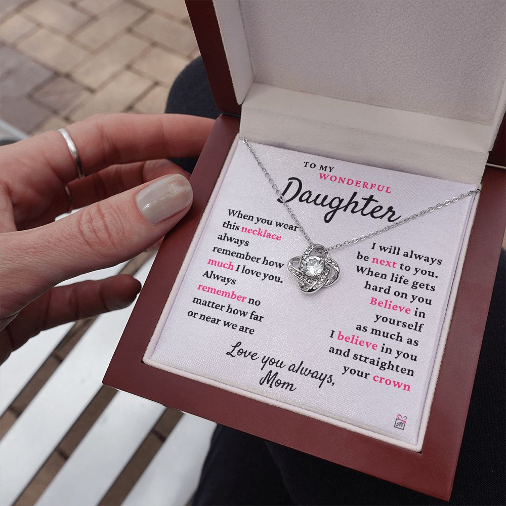 To Daughter, from Mom - Always Next To You - Love Knot Necklace