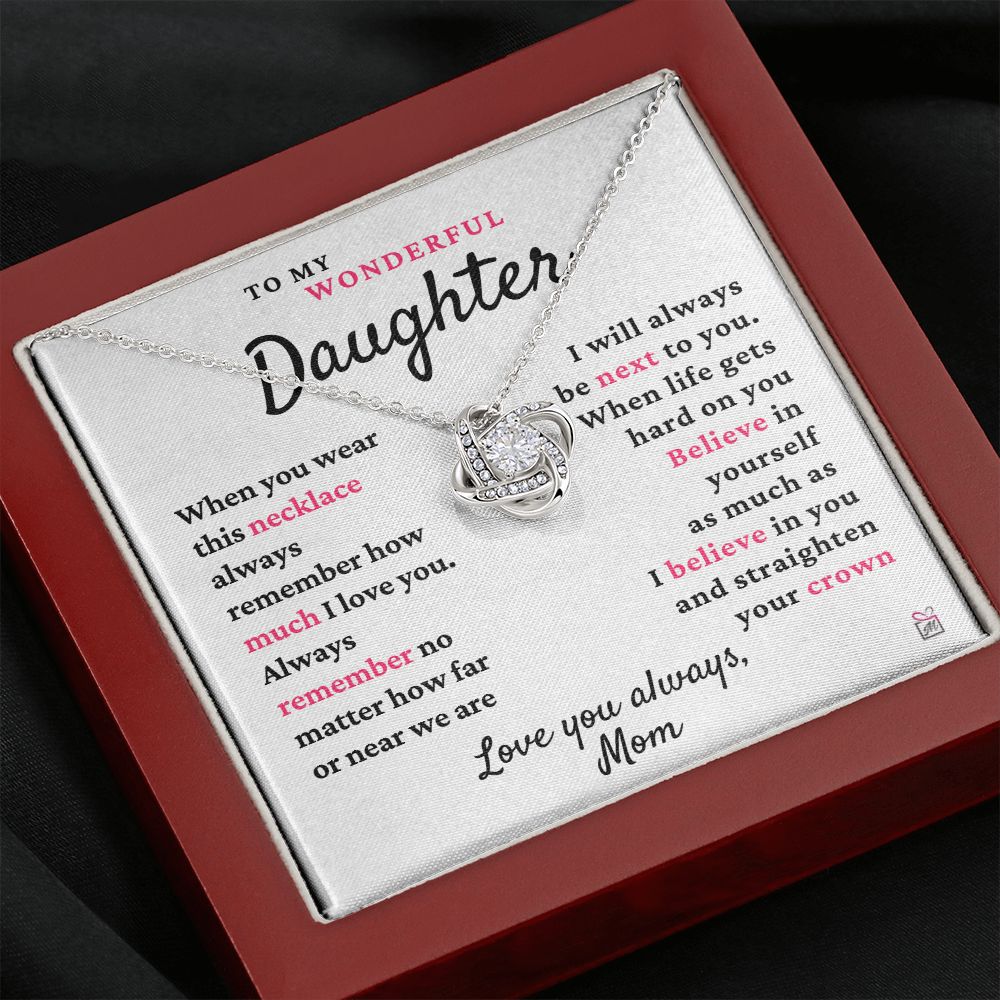 To Daughter, from Mom - Always Next To You - Love Knot Necklace