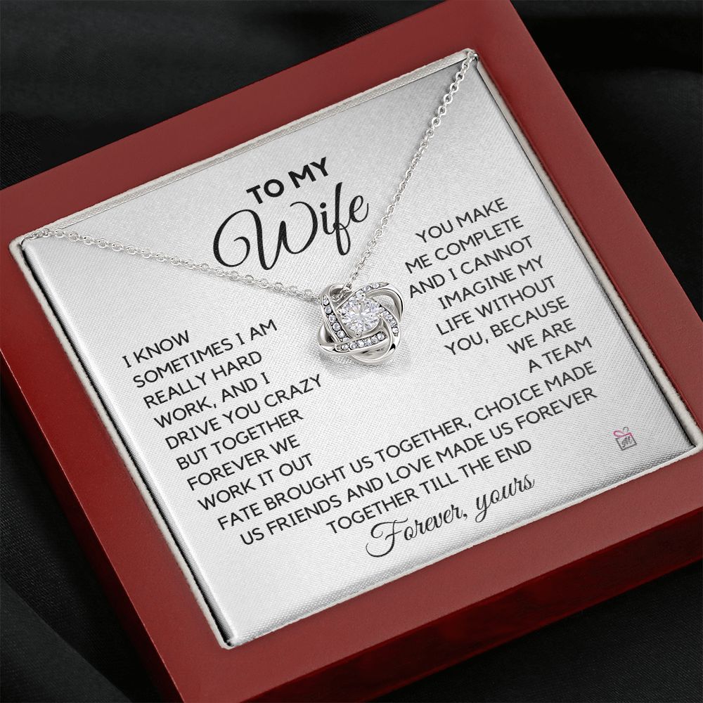 To Wife - I Know I Drive You Crazy - Love Knot Necklace PM071