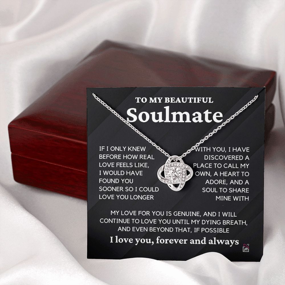 To Soulmate - If I Only Knew Before - Love Knot Necklace