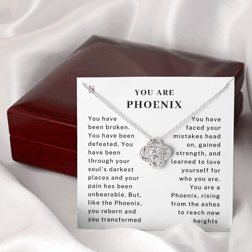 You Are Phoenix - Motivational Love Knot Necklace