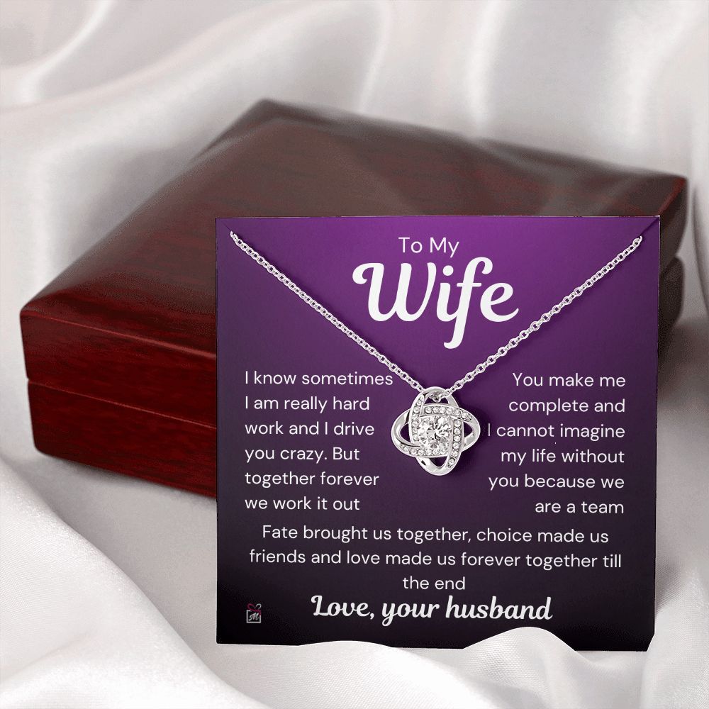 To Wife - I Know I Drive You Crazy - Love Knot Necklace PM073