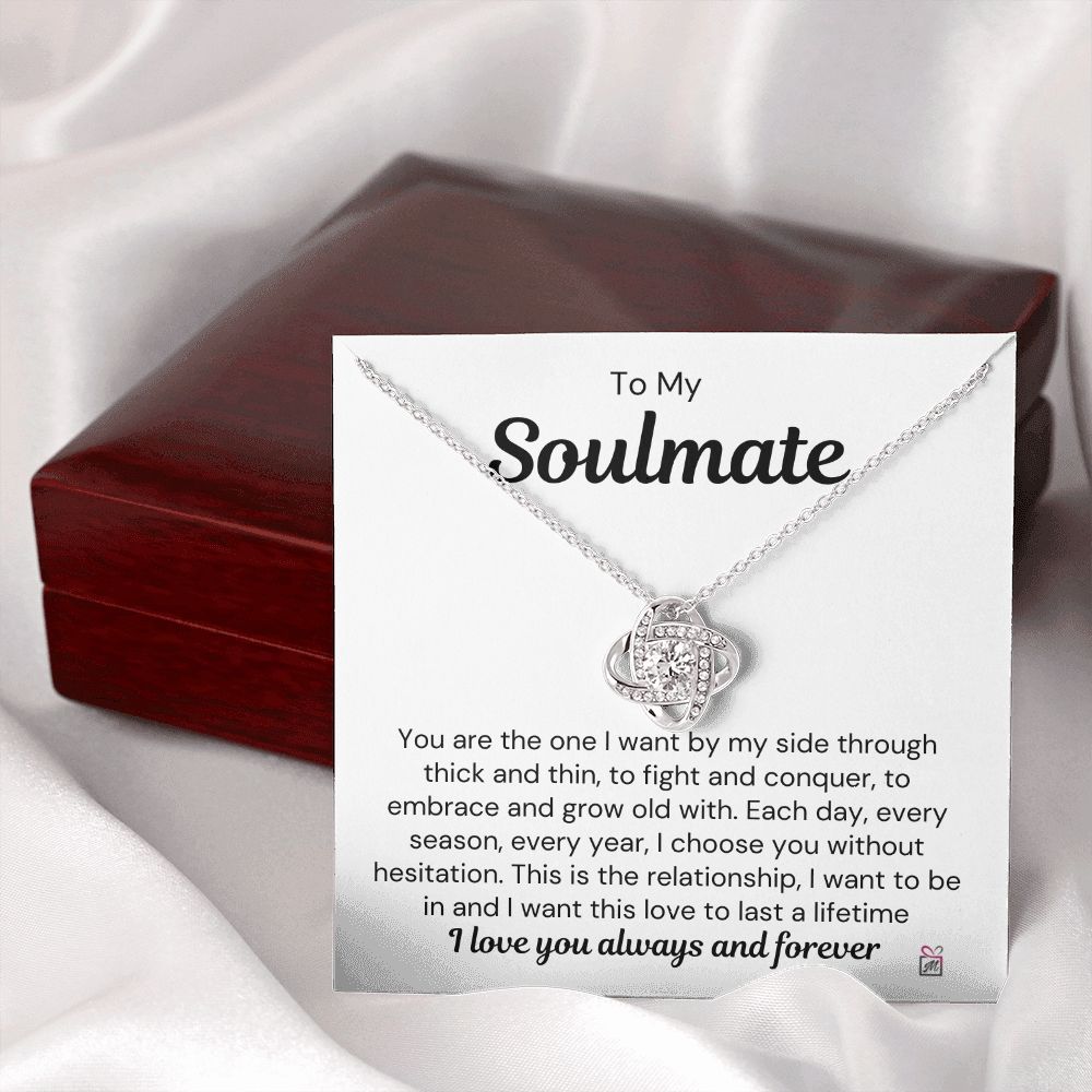 To Soulmate - I Choose You - Love Knot Necklace