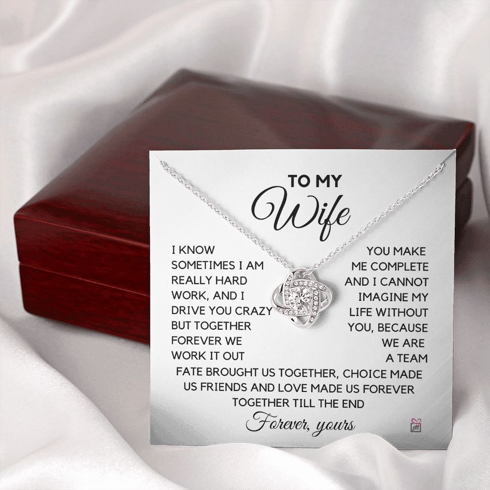To Wife - I Know I Drive You Crazy - Love Knot Necklace PM071