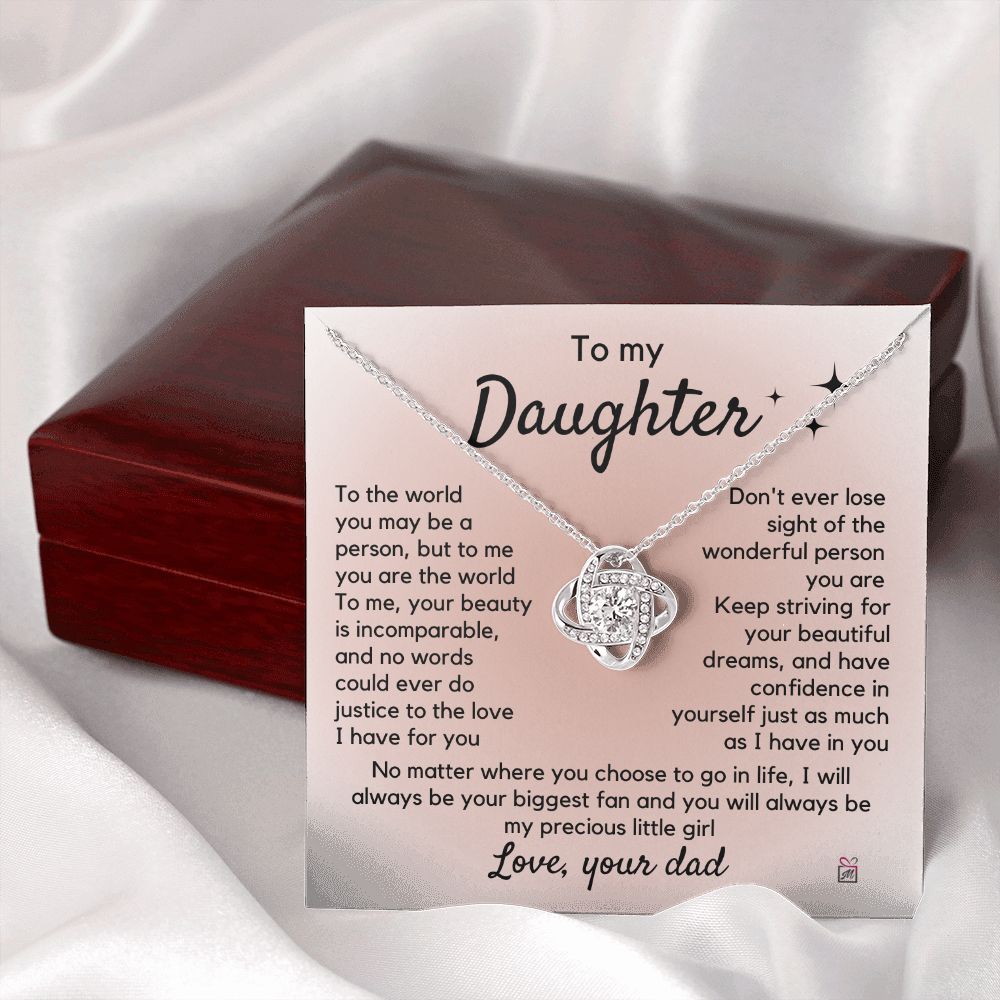 To Daughter, from Dad - To Me You Are The World - Love Knot Necklace PM065