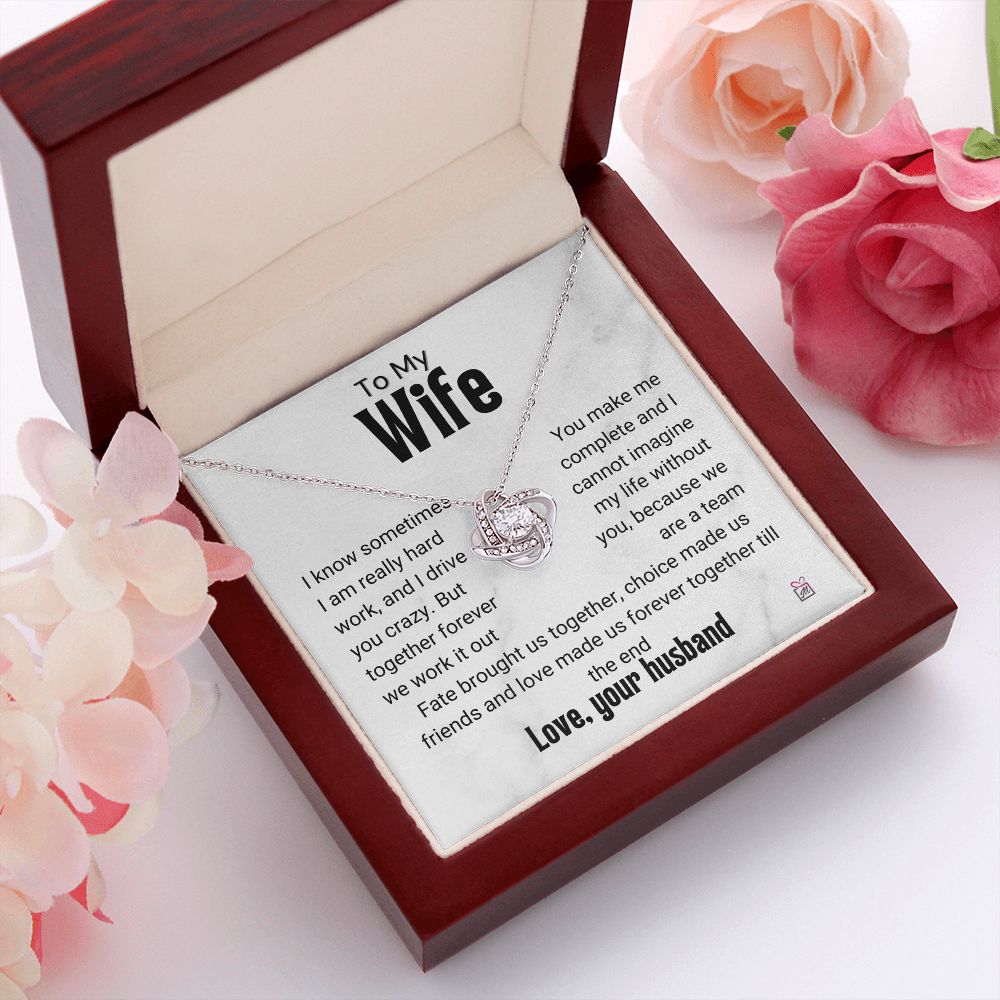To Wife - I Know I Drive You Crazy - Love Knot Necklace PM070
