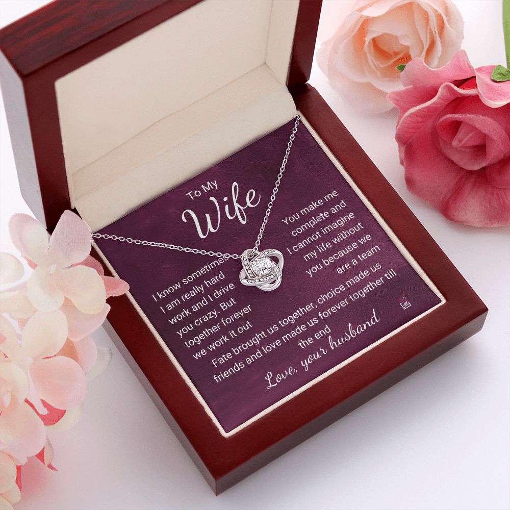 To Wife - I Know I Drive You Crazy - Love Knot Necklace PM074