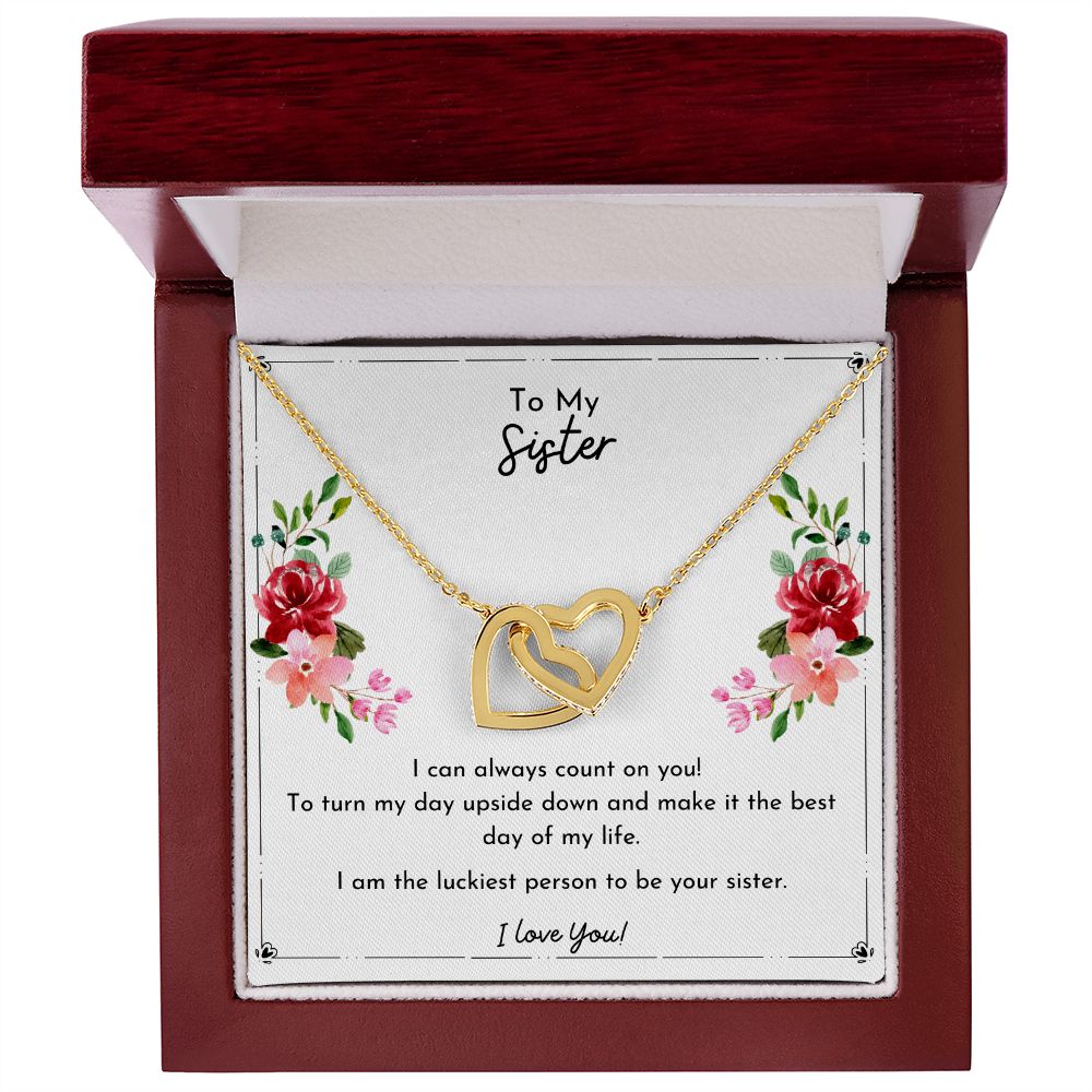 To My Sister- I Can Always Count On You- Interlocking Hearts Necklace